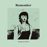 Spangle call Lilli line『Remember』the perfect meがミックスしたミニマルでローファイな90s的音響ポップ
