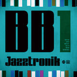 Jazztronik 『BB1』 ビッグバンド企画のミニ作、ジャズやフュージョンにファンク消化したゴキゲンな音世界