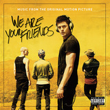 ザック・エフロン主演のEDM時代の青春映画「We Are Your Friends」サントラ、フック&スリングらの新曲も収録したコンピとして楽しい一枚