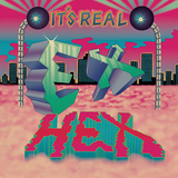 エクス・ヘックス 『It's Real』 メアリー・ティモニー率いる女子トリオ、スピード感たっぷりのワイルドな音で勝負