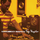 トニー・ハンフリーズ 『Running Back Mastermix』 トッド・テリエ～タイガー&ウッズまで、名門レーベルのカタログをミックス