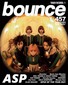 ASP、situasionが表紙で登場!　タワーレコードのフリーマガジン〈bounce〉457号、12月25日（土）発行
