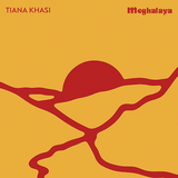 ティアナ・カーシ（Tiana Khasi）『Meghalaya』ハイエイタス・カイヨーテに通ずるアートな佇まいの豪産ネオ・ソウル