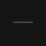 シガレッツ・アフター・セックス 『Cigarettes After Sex』 スロウコア／サッドコアをモダンに聴かせる初作