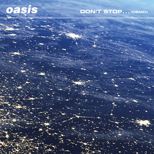 オアシス Oasis の未発表曲 Don T Stop が突如リリース Mikiki