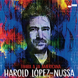 アロルド・ロペス・ヌッサ（Harold López-Nussa）『Timba A La Americana』ブルーノートデビュー作でティンバに挑戦　これまでラテンにはなかった新鮮な音色に