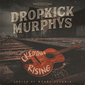 ドロップキック・マーフィーズ（Dropkick Murphys）『Okemah Rising』アイリッシュフォーキーな演奏を追求したウディ・ガスリーの詞を楽曲化する企画第2弾