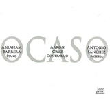 アブラーム・バレーラ（Abraham Barrera）『Ocaso』アントニオ・サンチェスらとのトリオ作で感じる演奏のダイナミズム