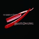 THE SABRES OF PARADISE 『Haunted Dancehall』