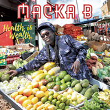 マッカ・B 『Health Is Wealth』 あのキュウリ讃歌も収録!　ヴェテラン・レゲエDJの新作は健康&菜食主義がテーマ