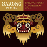 VA 『Yellow Claw Presents Barong Family Compilation Vol.2』 トラップ・モンスターのコンピ第2弾