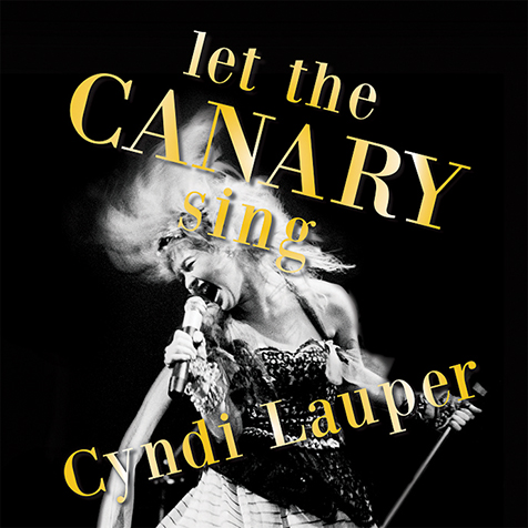 シンディ・ローパー（Cyndi Lauper）『Let The Canary Sing』最後の来