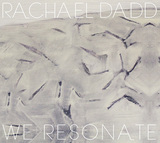 RACHAEL DADD 『We Resonate』