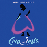 アンドリュー・ロイド・ウェバー（Andrew Lloyd Webber）『Cinderella』エメラルド・フェネル脚本、5年振りの新作ミュージカル「シンデレラ」