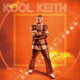 クール・キース（Kool Keith）『Black Elvis 2』還暦間近でも制作意欲は衰えず　随所で妖しさ放つコンセプチュアルな1枚
