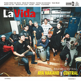 なかの綾とCENTRAL『La Vida』ユーミンのカヴァーを交えた昭和歌謡 × ラテンの陽気な音が生活を再び照らす
