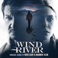 ニック・ケイヴ&ウォーレン・エリス 『Wind River』 クライム・サスペンス映画の冷たく緊張感あるサントラ、ニックのヴォーカル曲も