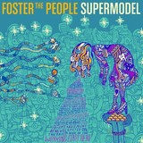 FOSTER THE PEOPLE 『Supermodel』	