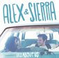 ALEX & SIERRA 『It's About Us』 US版「The X Factor」発、フロリダのカップルによる初アルバム