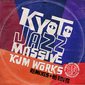 KJM 20th：20周年を迎えたKyoto Jazz Massiveより、その美学を象徴するコンピが3枚も!