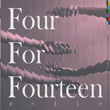 polly『Four For Fourteen』新たな試みが透けて見えるアブストラクトな音像に、4AD好きのリスナーも虜?