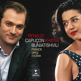 RENAUD CAPUCON、KHATIA BUNIATISHVILI 『フランク、グリーグ、ドヴォルザーク：ヴァイオリンとピアノのための作品集』