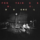 フォンテインズD.C.（Fontaines D.C.）『Dogrel』自国チャート4位にまで上ってきたアイルランド発ポスト・パンク・バンド!