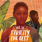 VA 『Strictly The Best Vol. 56』『Strictly The Best Vol. 57』 最新レゲエ・ヒット集が〈歌モノ編〉〈DJ編〉2作同時リリース
