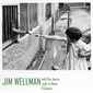 ジム・ウェルマン 『Jim Wellman & Guests』 ロイ・エアーズら参加、UKアシッド・ジャズ界隈の興奮蘇る新作