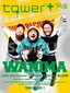tower+1月号情報解禁!　表紙にWANIMA、Little Glee Monster、BRIAN SHINSEKAIが登場!!