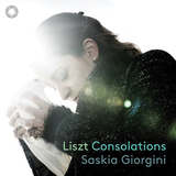 サスキア・ジョルジーニ（Saskia Giorgini）『リスト：コンソレーショ』聴き手を安らぎの世界へと誘う繊細かつ力強いリストの調べ
