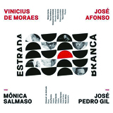 モニカ・サルマーゾ&ジョゼ・ペドロ・ジル（Mônica Salmaso & José Pedro Gil）『Estrada Branca』偉大な作曲家の作品を歌った、幸福な緊張感が漂う共演ライブ