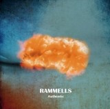 RAMMELLS 『Authentic』 ファンキーなリズム隊×渋く力強い歌声、ライヴ定番曲から新曲まで最高にクールな10曲