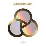 BASEMENT JAXX 『Junto』