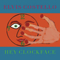 エルヴィス・コステロ（Elvis Costello）『Hey Clockface』先鋭性と円熟味を行き来して聴き手を心地良く揺さぶる