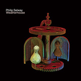 PHILIP SELWAY 『Weatherhouse』