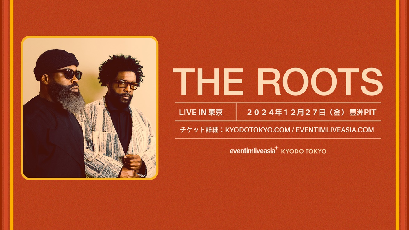 ザ・ルーツ（The Roots）が来日! 2024年を締め括るイヤーエンド