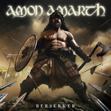 アモン・アマース 『Berserker』 ヴァイキング・メタル雄の新作は、暴虐な音像に壮大なメロディーを盛り込む手腕が流石