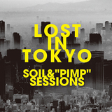 SOIL&“PIMP”SESSIONS『LOST IN TOKYO』コンセプトは多様性と猥雑さのある洗練と進取の街〈東京〉 ゲストの向井秀徳とSKY-HIの言葉にも痺れる