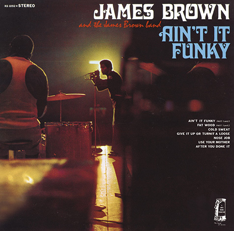アルバムで楽しむジェイムズ・ブラウンのステップ（3）―70年～72年まで ...