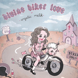 エンジェリック・ミルク 『Divine Biker Love』 ロシア発、舌っ足らずなヴォーカルと荒々しいガレージ・サウンド! 