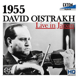 DAVID OISTRAKH、VLADIMIR YAMPOLSKY 『オイストラフ･ライヴ･イン･ジャパン1955!』