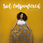 シャンテ・カン 『Sol Empowered』 在アトランタ歌手、ジャズとネオ・ソウルの隣接点にある作風の瀟洒で豊かな味わい