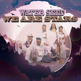 ウォーター・シード（Water Seed）『We Are Stars』NOLA版アース・ウィンド&ファイアといった趣の華やかな3作目