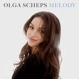 オルガ・シェプス 『Melody』 バッハ、ショパンの作品に加え、現代作曲家の音楽が聴けるのが醍醐味