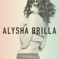 アリーシャ・ブリラ 『Alysha Brilla』 〈ポスト・アデル〉とも呼ばれるカナダ人歌手の日本デビュー盤