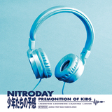 NITRODAY 『少年たちの予感』 瑞々しいグランジ・ロック＋新境地、ライヴ音源入りミニ・アルバム