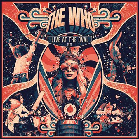 ザ・フー（The Who）『Live At The Oval 1971』3万5千人が目撃した