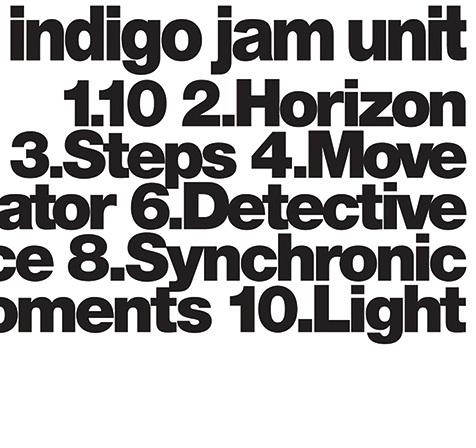 LIFE MUSIC. ～音は世につれ～】第3回 indigo jam unitと不思議な旅