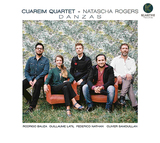 クアレイム・カルテット（Cuareim Quartet）『Danzas』南米音楽を消化した弦楽四重奏によるユニークなダンス・ミュージック